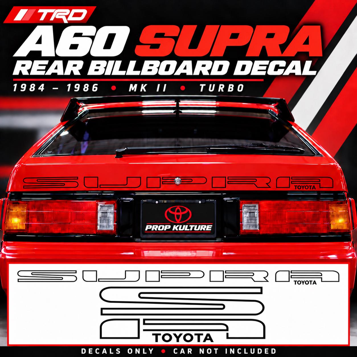 84 85 86 MK II TOYOTA Supra Rear Billboard Banner Decal Sticker