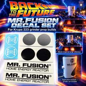 Back to the Future MR. FUSION KRUPS 223 Coffee Grinder Movie Prop Replica Reproduction Stickers Decals