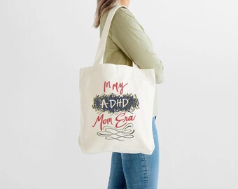 ADHD Mom Era Tote Bag | Heavy Cotton Canvas Motherhood Carryall