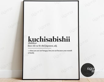 KUCHISABISHII Dictionary Definition Poster Print   High Quality Print