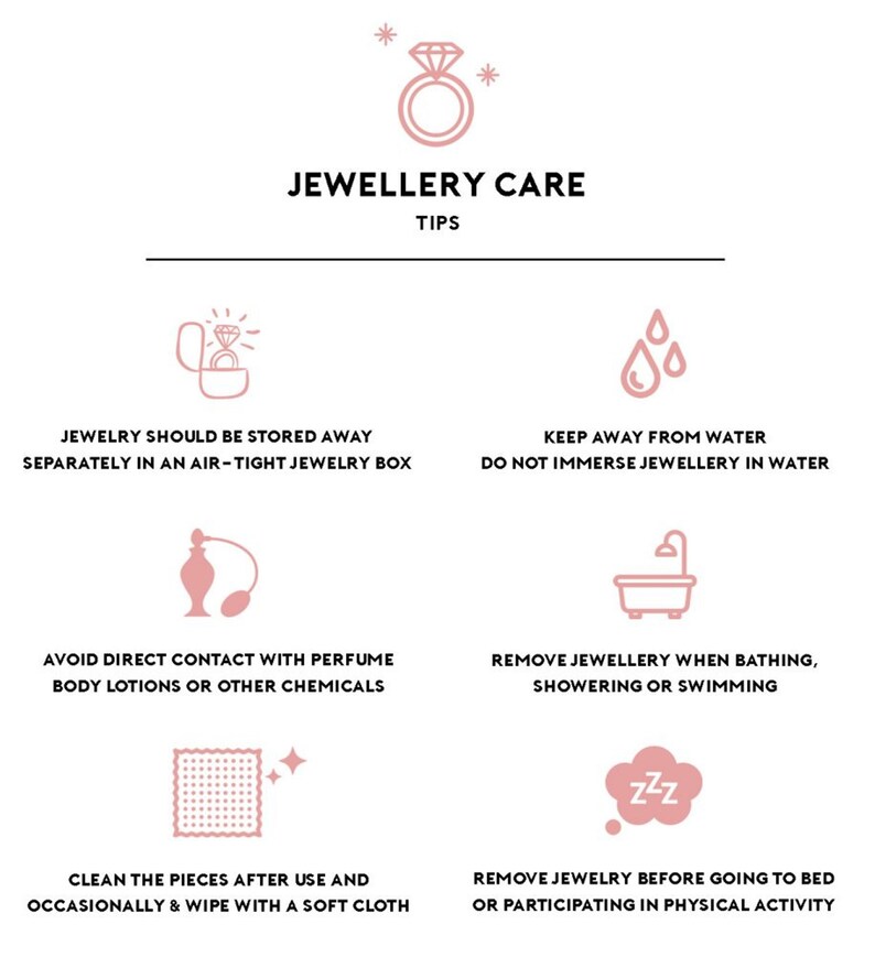 May include: A pink and white infographic with tips for caring for jewelry. The infographic includes icons for storing jewelry in an airtight box, keeping jewelry away from water, avoiding contact with perfume, removing jewelry when bathing, cleaning jewelry with a soft cloth, and removing jewelry before going to bed.