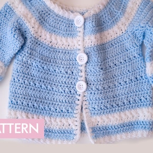 Crochet PATTERN Baby Cardigan Baby Jacket Crochet PATTERN Baby Dress Baby Cardigan Baby Girl Pattern Baby Outfit