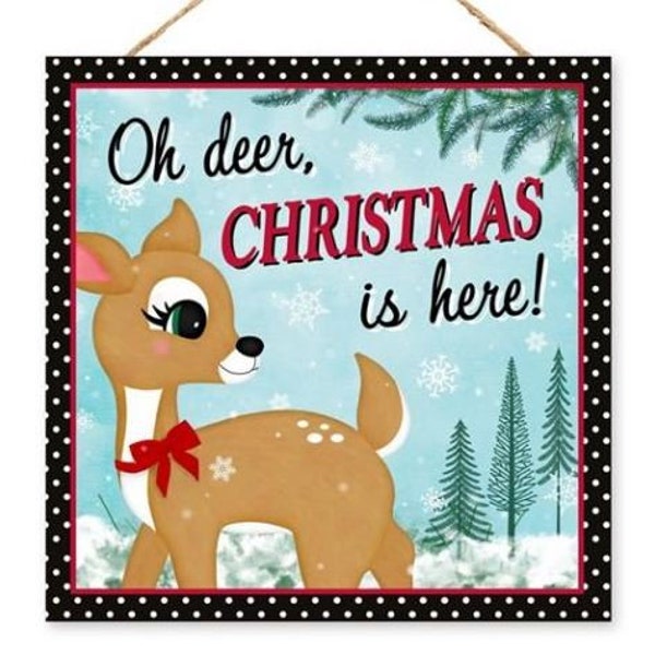 Christmas Retro Sign, "Oh Deer Christmas Is Here" Sign - Tan / Red / Emerald / Blue / Black / White /10"Sq MDF