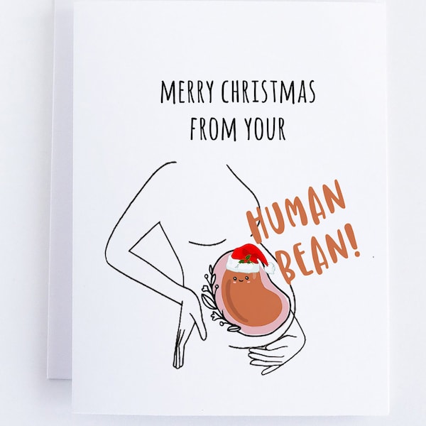 Pregnant Mom Christmas Card - Merry Xmas From Baby Human Bean