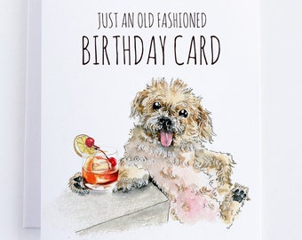 Funny Birthday Card - Old Fashioned Cocaktail Bichon Frise Dog