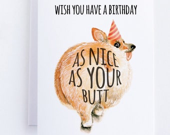 Corgi Butt Funny Husband Birthday Card,  Wish You Have A Birthday As Nice As Your Butt