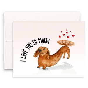 Carte de Saint-Valentin teckel de chien - Je t'aime tellement - Cadeau de Saint-Valentin pour chien Wiener pour petit ami