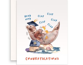 Seal Funny Graduation Card 2024 - Seal Of Approval Graduation Gift For Son - Sea Lion Grad Congratulations Cards