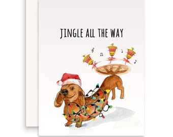 Dachshund Christmas Card Funny - Wiener Dog Jingle All The Way - Liyana Studio Greeting Cards