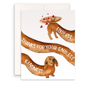 Wiener Dog Funny Thank You Cards Pack Endless Thanks For Kindness Gift image 1