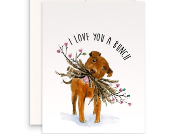 Pitbull Dog Love Card - Pitbull Mom Valentines Day Card For Her - I Love You A Bunch Dog Lover Gifts From The Dog