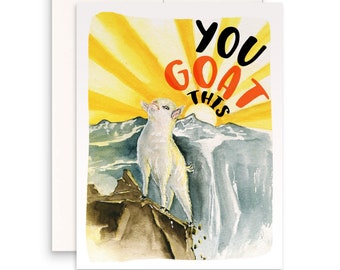 You Got This Funny Goat Encouragement Card