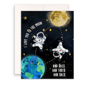 Ich liebe dich bis zum Mond und zurück Lustige Liebeskarte für Ehemann, Kinder Liebeskarte Lustige, romantische Jubiläumskarte Astronauten-Weltraumkarten für Geek
