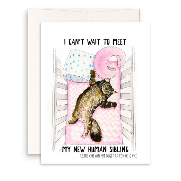 Cat Funny Baby Shower Card For Expecting Mom - I Can't Wait To Meet My New Human Sibling