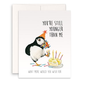 Puffin Bird Funny Birthday Card For Friends - You Are Still Younger Than Me - Candles On Yellow Cake Happy Birthday Gifts