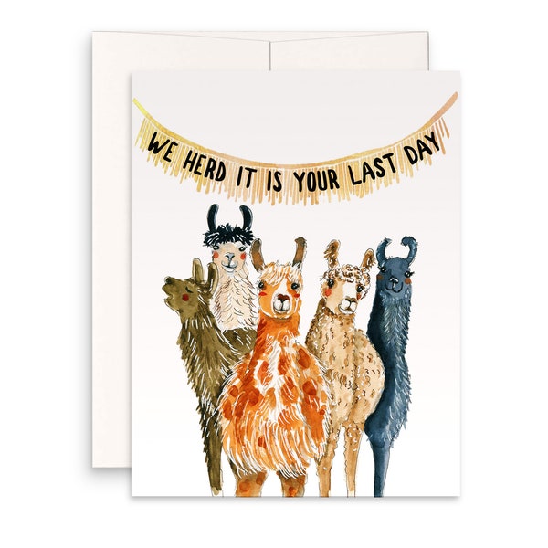 Funny Retirement Card For Coworker - Llama Herd It's Your Last Day