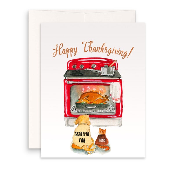 Thanksgiving Cards Funny - Cat And Dog Holiday Cards For Friends- Thankful For Turkey In Oven