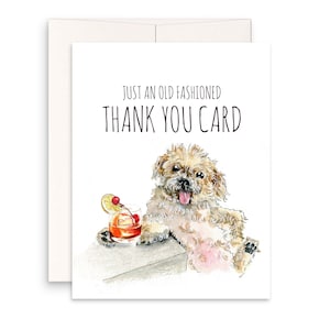 Funny Thank You Cards From Dog - Bourbon Old Fashioned Cocktail Gifts - Bichon Frise Dogs Lover