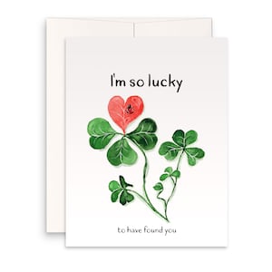 Lucky Clovers Valentines Card For Boyfriend - I'm So Lucky To Have Found You - Galentines Day Card For Best Friend - Friendship Gifts