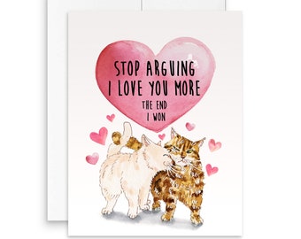 Cats Funny Valentines Card For Boyfriend - I Love You More Couples Gifts From Girlfriend