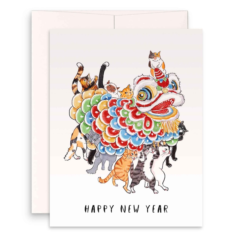 May include: A greeting card featuring a colorful illustration of a Chinese lion dance costume made of cats. The cats are in various colors and patterns. The text "HAPPY NEW YEAR" is printed in black at the bottom.