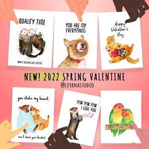 Op de afbeelding: Set van zes ge&iuml;llustreerde wenskaarten met verschillende dieren met Valentijnsdag-berichten. De kaarten zijn gedrukt op wit karton met aquarel-illustraties. De berichten zijn: "Quality Time with Significant Otter", "You Are My Everything", "Happy Valentine's Day", "You Stole My Heart, Now I Steal Your Blanket", "Pew Pew Pew I Love You" en "You Me".