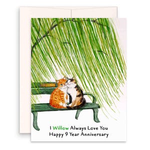 Willow 9e verjaardagskaart voor echtgenoot - I Willow Always Love You 9e verjaardagscadeau voor mannen - Cute Cat Love Card voor haar - Liyana Studio