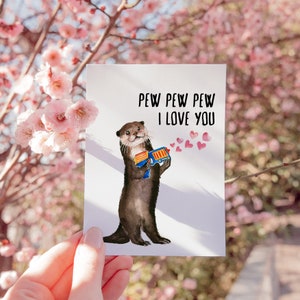 Dart War Otter Anniversary Card For Husband Pew Pew I Love You Card For Girlfriend Funny Valentines Day Card For Boyfriend image 5
