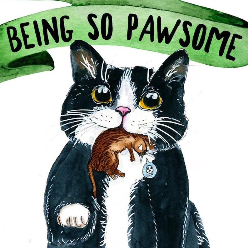 May include: A black and white cat with a white patch on its chest is holding a brown and white mouse in its mouth. The cat is looking at the viewer. The cat has a green ribbon above its head with the text "BEING SO PAWSOME" written on it.