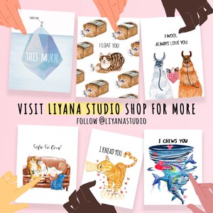 May include: Set of six illustrated greeting cards featuring cute animals and puns. The cards are white with colorful illustrations and text. The text on the cards includes: "I miss you this much", "I loaf you", "I wool always love you", "Sofa so good", "I knead you", and "I chews you".