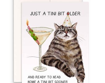 Martini Cat Funny Birthday Card - Just A Tini Bit Older - Funny 30th 40th Birthday Gifts For Women - Liyana Studio Handmade Greeting