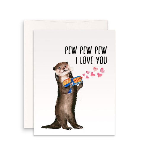 Dart War Otter Anniversary Card For Husband - Pew Pew I Love You Card For Girlfriend - Funny Valentines Day Card For Boyfriend