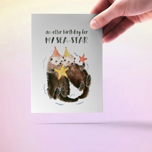 Sea Otter Sister Birthday Card Funny An-Otter Happy Birthday Card To My Sea Star image 8