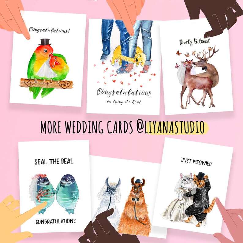 May include: Set of 6 watercolor wedding cards featuring various animal couples. The cards have humorous text such as "Just Meowied" and "Seal the Deal".