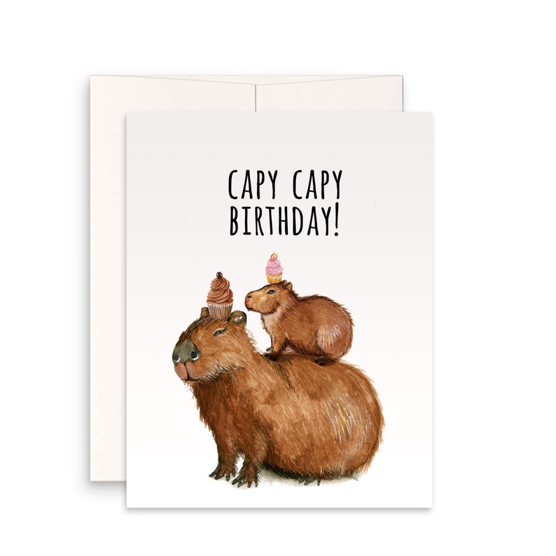 Capybara Birthday Card For Friends Capy Birthday Puns Mom And Baby Birthday Cards Funny image 1