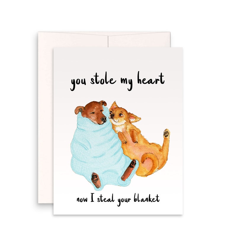 Blanket Thief Funny Anniversary Card For Boyfriend Funny Valentines Day Card For Girlfriend Dog Lover Valentines Gift I Steal Your Blanket