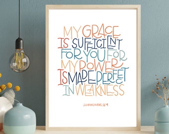 Arte de pared inspirado en la fe / 2 Corintios 12:9 / Imprimible cristiano / Decoración de las Escrituras / Descarga digital / Mi gracia es suficiente para ti /