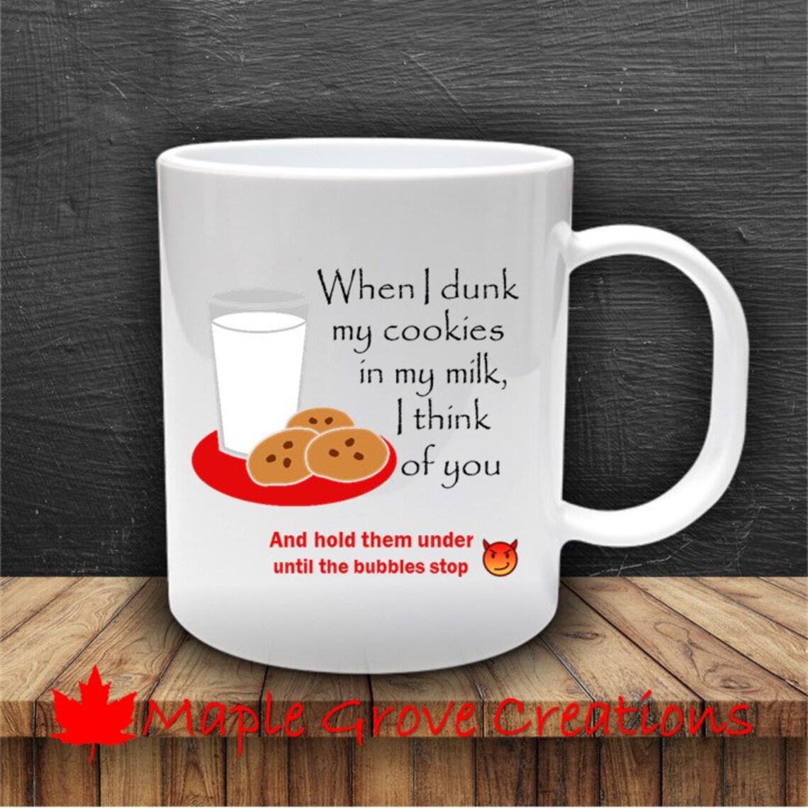 When I Dunk My Cookies in My Milk I Think of You Coffee Mug - Etsy