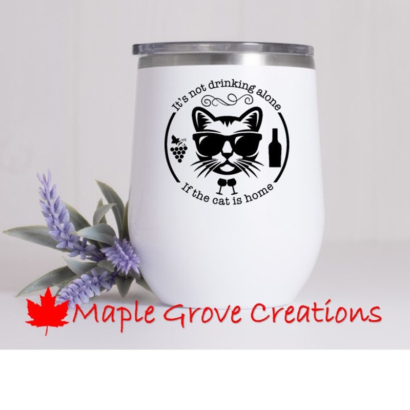 thumbnail image 2 of "It's Not Really Drinking Alone If The CATS Are Home" – Funny Wine Glass By MIP 2 of 6