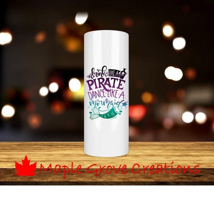 Drink Like A Pirate Dance Like A Mermaid 3 OZ Shot Glass