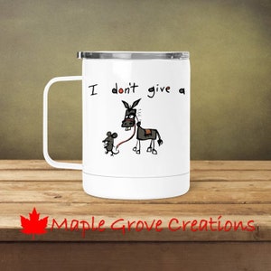 I Don&#39;t Give A Rats Ass Stainless Steel Coffee Mug - 13 oz stainless steel coffee mug with clear lid