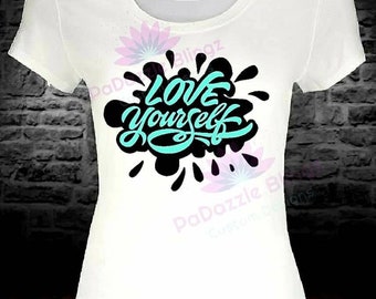 Free Free First Love Yourself Svg 642 SVG PNG EPS DXF File