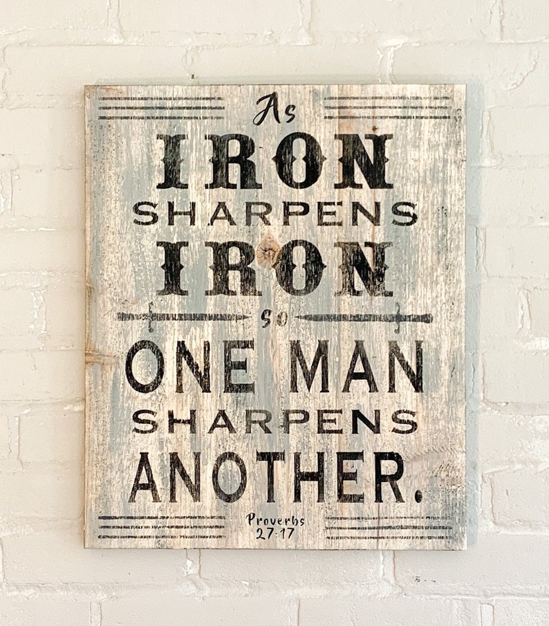 iron sharpens iron bible study iron sharpens iron bible study