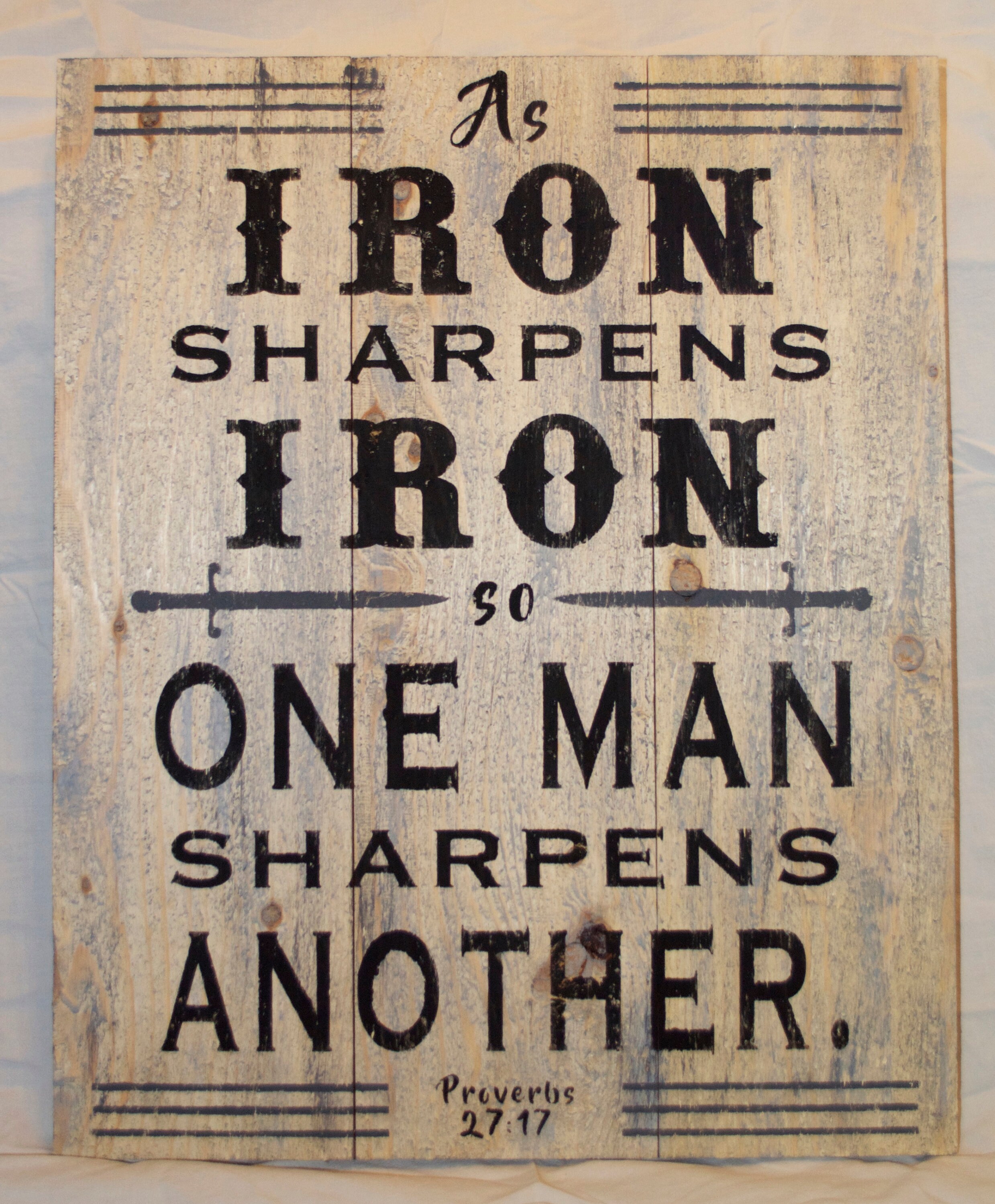As Iron Sharpen Iron wood sign | Etsy