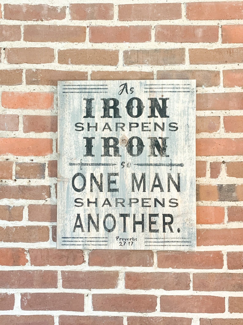 As Iron Sharpens Iron wood Sign Proverbs 27:17 One Man | Etsy