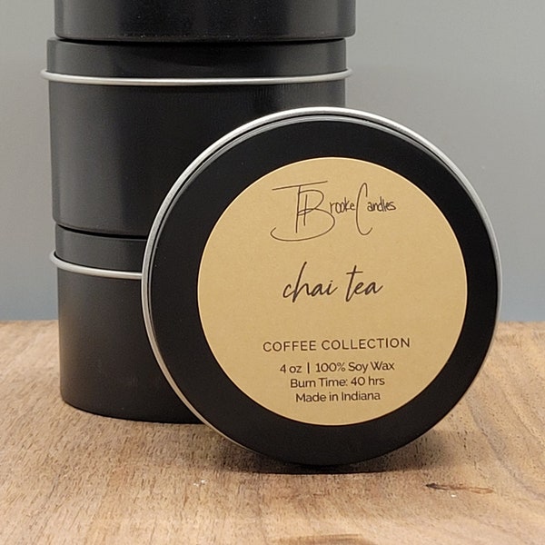 Handpoured  Chai Tea 100% Soy Candle (4 ounce black tins) TBrookeCandles