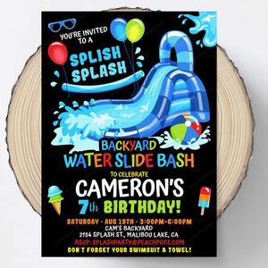 May include: A digital invitation for a backyard water slide bash to celebrate Cameron's 7th birthday. The invitation features a cartoon water slide, colorful balloons, and popsicles. The text reads "You're invited to a Splish Splash Backyard Water Slide Bash to celebrate Cameron's 7th Birthday!" with details about the date, time, and location.