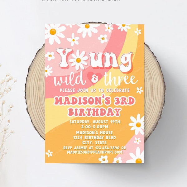 Editable Daisy Birthday Invitation Boho Young Wild Three Party Invite 3rd Groovy Retro 70s Hippie Invite DIGITAL 5x7 Editable Template GV143