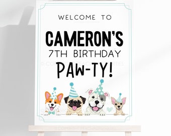 May include: A white printable sign with a blue border, featuring a welcome message for Cameron's 7th birthday party. The sign has a paw-ty theme with illustrations of dogs wearing party hats. The sign is 16 inches by 20 inches.
