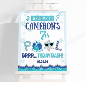 May include: A digital printable sign for a 7th birthday party. The sign is blue, white, and silver with glitter accents. It says "Welcome to Cameron's 7th Pool Brrr...Thday Bash! 02.29.24".